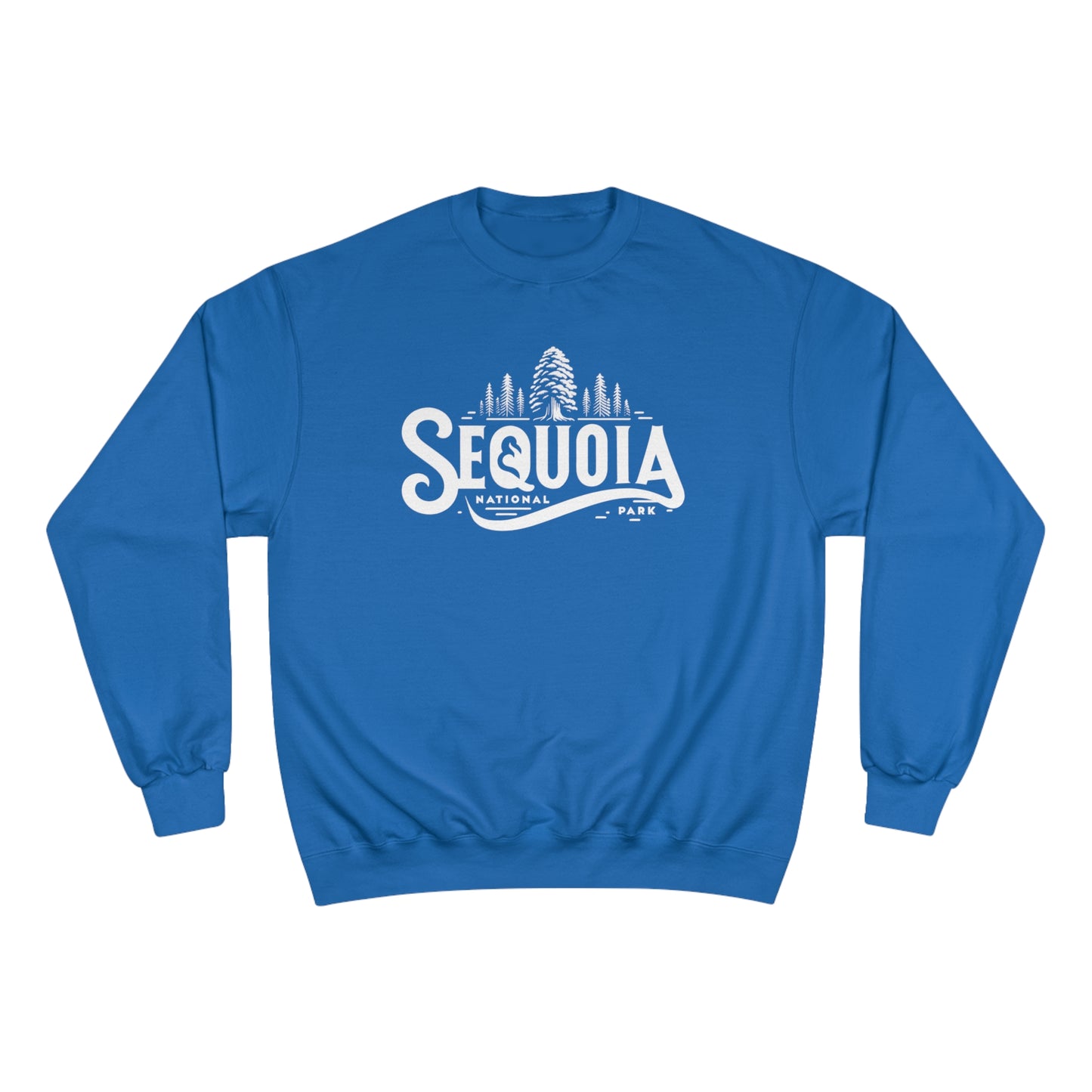 Sequoia National Park Champion Sweatshirt