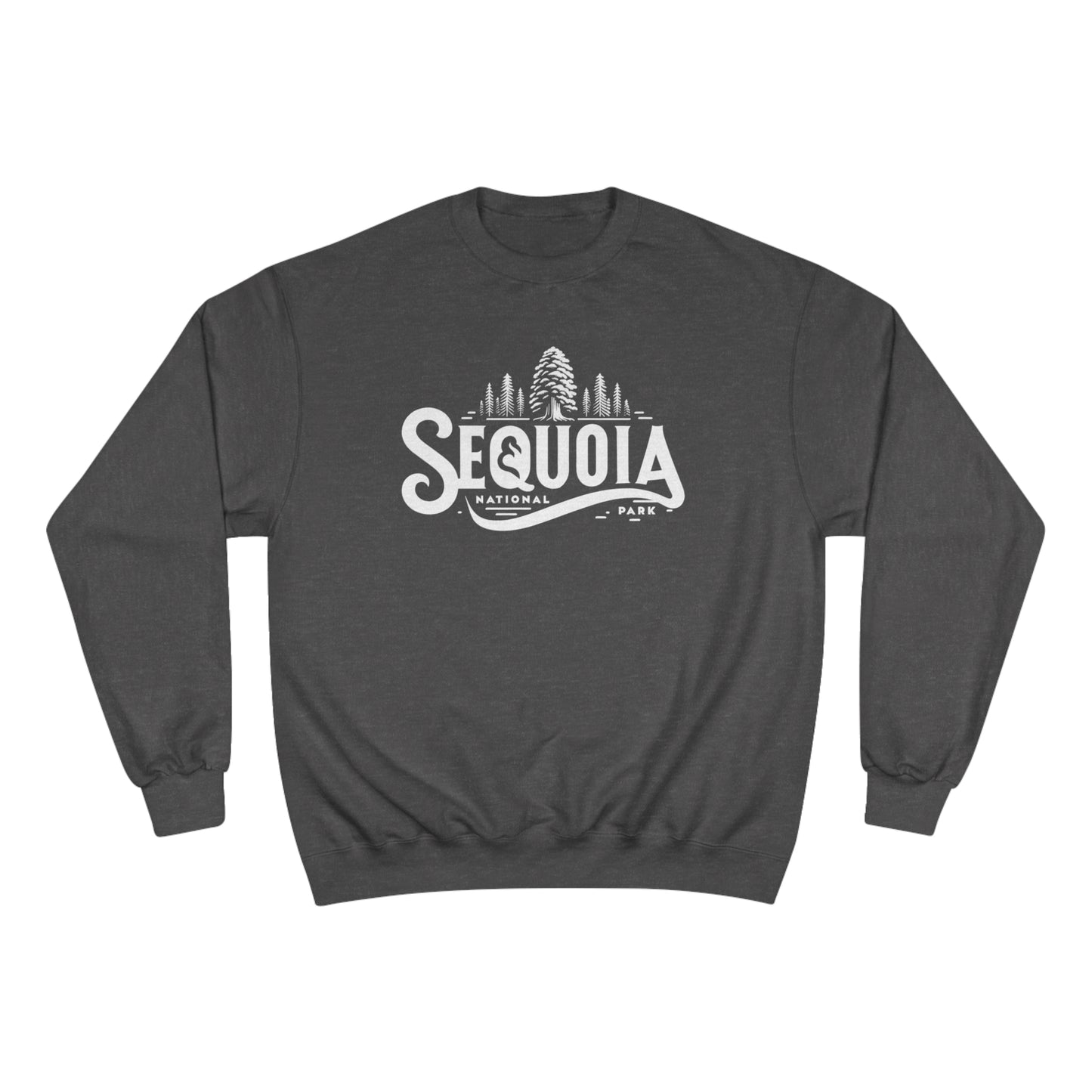 Sequoia National Park Champion Sweatshirt